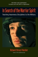 In Search of the Warrior Spirit