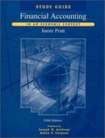 Financial Accounting: In an Economic Context, 5th Edition, Study Guide