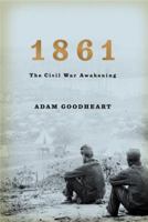 1861: The Civil War Awakening