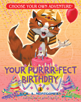 Your Purr-fect Birthday (Choose Your Own Adventure: Dragonlark)