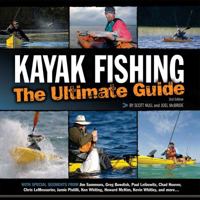 Kayak Fishing: The Ultimate Guide