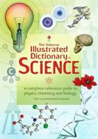 The Usborne Illustrated Dictionary of Science (Usborne Illustrated Dictionaries)