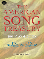 The American Song Treasury: 100 Favorites