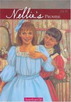 Nellie's Promise (American Girls: Samantha)