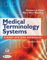 Medical Terminology Systems: A Body Systems Approach