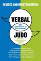 Verbal Judo: The Gentle Art of Persuasion