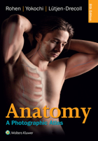 Color Atlas of Anatomy: A Photographic Study of the Human Body