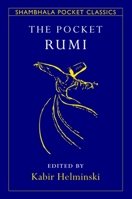 The Pocket Rumi Reader (Shambhala Pocket Classics)