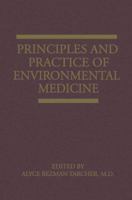 Principles and Practice of Environmental Medicine