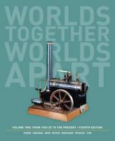 Worlds Together, Worlds Apart, Volume 2: From 1000 CE to the Present 0393925498 Book Cover