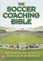 The Soccer Coaching Bible