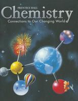 Chemistry: Connections to Our Changing World