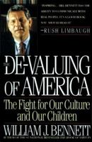 The De-Valuing of America: The Fight for Our Culture and Our Children 0671797190 Book Cover