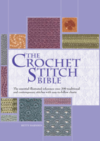 The Crochet Stitch Bible