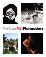 The Great LIFE Photographers