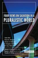 Four Views on Salvation in a Pluralistic World