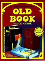 Huxford's Old Book Value Guide: 25,000 Listings of Old Books With Current Values