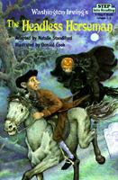 The Headless Horseman (Step-Into-Reading, Step 3)