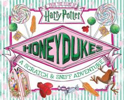 Honeydukes: A Scratch & Sniff Adventure (Harry Potter)