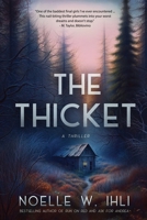 The Thicket 057894684X Book Cover