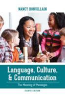 Language, Culture, and Communication: The Meaning of Messages