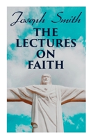 Lectures on Faith