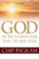 God: As He Longs for You to See Him