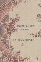 Joseph Anton: A Memoir