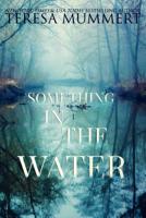 Something in the Water B0CR8VK2CN Book Cover