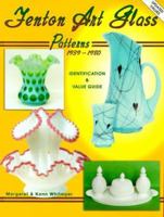 Fenton Art Glass Patterns 1939-1980: Identification & Value Guide