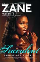 Succulent: Chocolate Flava II 1416562419 Book Cover