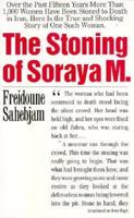 The Stoning of Soraya M.: A True Story