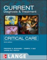 Current Critical Care Diagnosis and Treatment (Lange Medical Books)