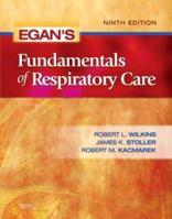 Egan's Fundamentals of Respiratory Care, Eighth Edition