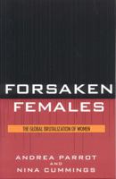 Forsaken Females: The Global Brutalization of Women