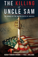 The Killing of Uncle Sam