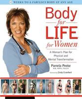 Body for Life for Women: A Woman's Plan for Physical and Mental Transformation