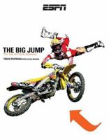 The Big Jump: The Tao of Travis Pastrana