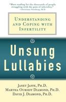 Unsung Lullabies: Understanding and Coping with Infertility