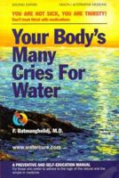 Your Body's Many Cries for Water