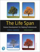 The Life Span: Human Development for Helping Professionals