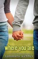 Where You Are 0983593175 Book Cover