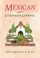 Mexican Vegetarian Cooking