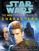 Star Wars: The New Essential Guide to Characters