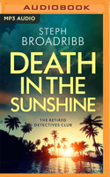 Death in the Sunshine