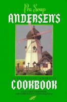 Pea Soup: Andersen's Scandinavian/American Cookbook