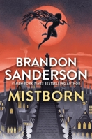 Mistborn: The Final Empire 1250318548 Book Cover