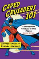 Caped Crusaders 101: Composition Through Comic Books