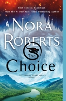 The Choice 1250771811 Book Cover