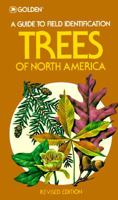 Trees of North America: A Field Guide to the Major Native and Introduced Species North of Mexico (A Golden Field Guide)